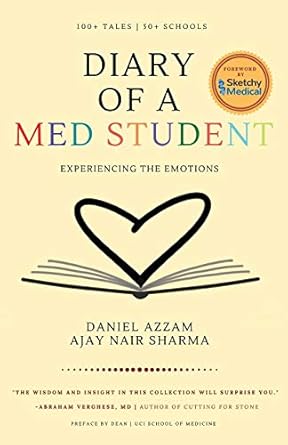 diary of a med student 1st edition daniel b azzam ,ajay n sharma 1087906970, 978-1087906973
