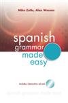 spanish grammar made easy 1st edition mike zollo ,alan wesson 034090495x, 978-0340904954
