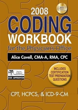 2008 coding workbook for the physicians office 1st edition alice covell 1435425952, 978-1435425958