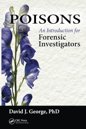 poisons 1st edition david j george 1498703828, 978-1498703826