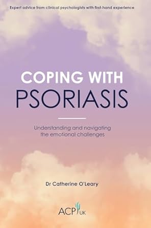 coping with psoriasis 1st edition catherine o'leary 1914110366, 978-1914110368