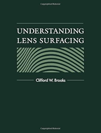 understanding lens surfacing 1st edition clifford w brooks od 0750691778, 978-0750691772