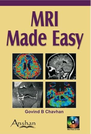 mri made easy 1st edition govind b chavhan 1905740611, 978-1905740611