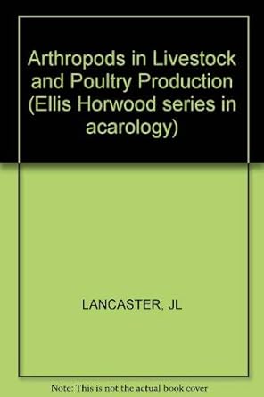 arthropods in livestock and poultry production 1st edition j l lancaster 0853127905, 978-1901092059
