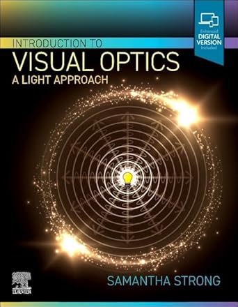introduction to visual optics a light approach 1st edition samantha strong phd 0323875343, 978-0323875349