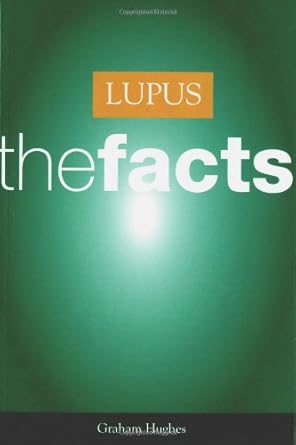 lupus the facts 1st edition graham hughes 0192631454, 978-0192631459