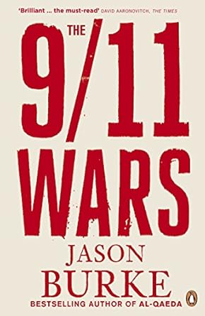 the 9/11 wars 1st edition jason burke 0141044594, 978-0141044590