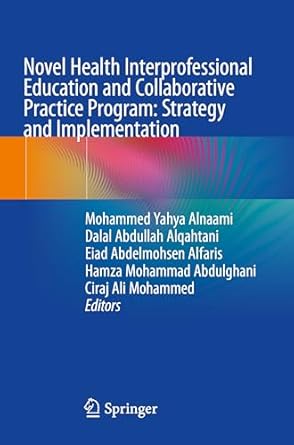 novel health interprofessional education and collaborative practice program strategy and implementation 1st