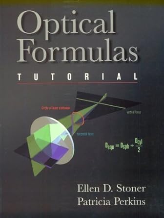 optical formulas tutorial 1st edition patricia perkins od ,ellen d stoner abom 0750699132, 978-0750699136