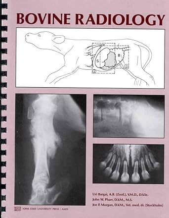 bovine radiology 1st edition uri bargai ,john w pharr ,joe p morgan 0813801850, 978-0813801858
