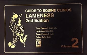 guide to equine clinics lameness 2 1st edition chris pasquini ,hank jann ,susan pasquini 0962311472,