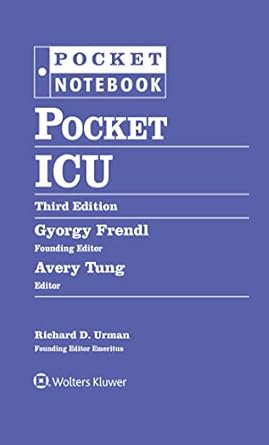pocket icu 1st edition gyorgy frendl md phd ,avery tung md 1975192257, 978-1975192259