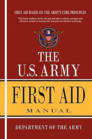 u s army first aid manual 1st edition department of the army 1463562748, 978-1463562748