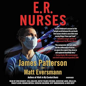 e r nurses true stories from americas greatest unsung heroes 1st edition james patterson ,matt eversmann