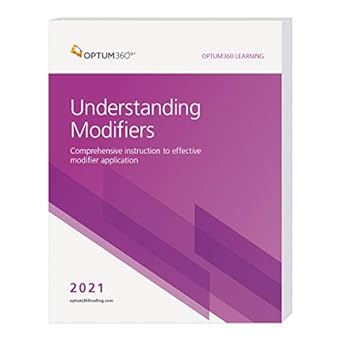 2021 optum learning understanding modifiers 1st edition optum360 1622546660, 978-1622546664