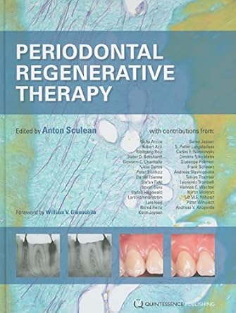 periodontal regenerative therapy 1st edition anton sculean ,william v giannobile ,sofia aroca ,robert azzi