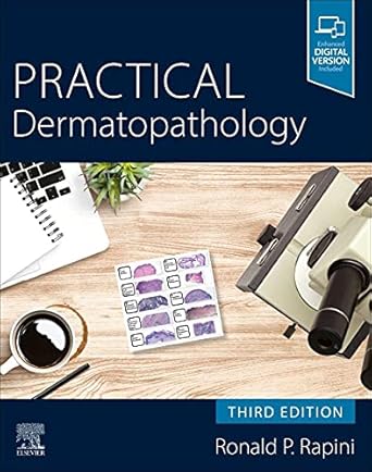 practical dermatopathology 1st edition ronald p rapini md 0323417884, 978-0323417884