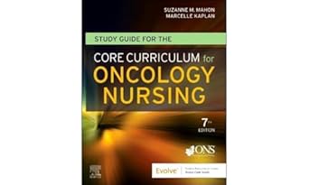 study guide for the core curriculum for oncology nursing 1st edition oncology nursing society ,suzanne m