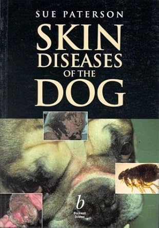 skin diseases of the dog 1st edition sue paterson 0632048085, 978-0632048083