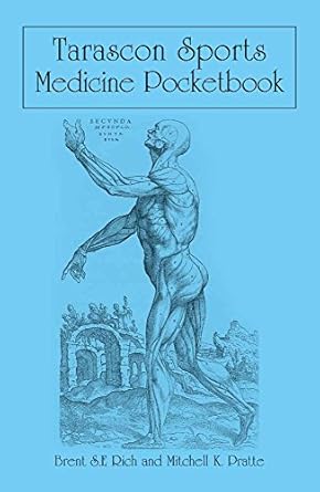 tarascon sports medicine pocketbook 1st edition brent s e rich ,mitchell k pratte 0763766798, 978-0763766795