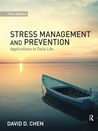 stress management and prevention 1st edition david d chen 1138437182, 978-1138437180