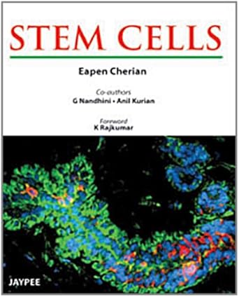 stem cells 1st edition eapen cherian ,g nandhini ,anil kurian ,k rajkumar 9350250608, 978-9350901755