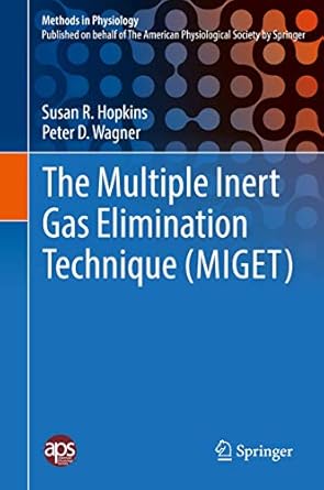 the multiple inert gas elimination technique 1st edition susan r hopkins ,peter d wagner 1493974408,