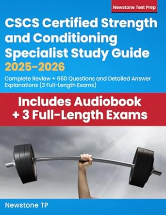 cscs certified strength and conditioning specialist study guide 2025 2026 complete review + 660 questions and