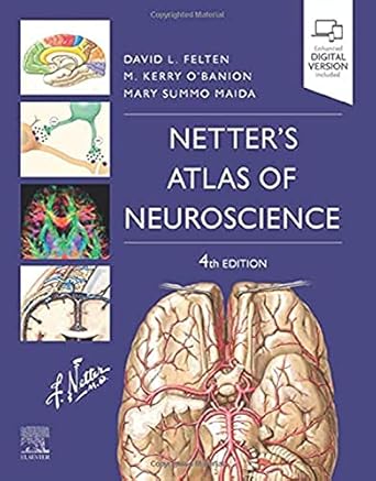 netters atlas of neuroscience 1st edition david l felten md phd ,michael k o'banion m d ph d ,mary summo
