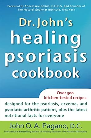 dr johns healing psoriasis cookbook 1st edition john o a pagano d c 1630260460, 978-1630260460