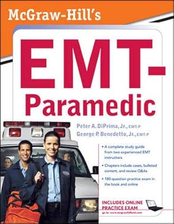 mcgraw hills emt paramedic 1st edition peter a diprima, jr ,george benedetto, jr 0071496807, 978-0071496803
