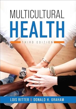 multicultural health 1st edition lois ritter ,donald h graham 179357037x, 978-1793570376