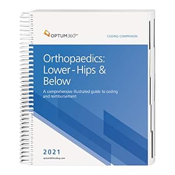 2021 coding companion for orthopaedics lower hips and below 1st edition optum360 1622546032, 978-1622546039
