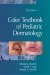 color textbook of pediatric dermatology 1st edition william l weston md ,joseph g morelli md ,william l