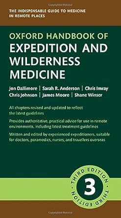 oxford handbook of  and wilderness medicine 1st edition jon dallimore ,sarah r anderson ,chris imray ,chris