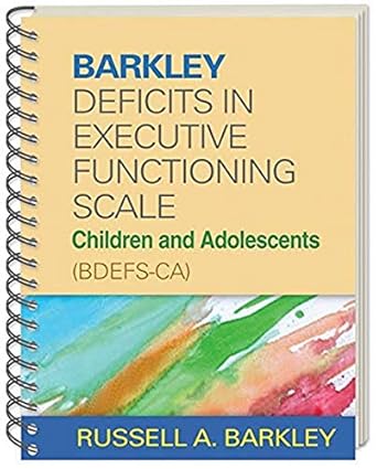 barkley deficits in executive functioning scale children and adolescents 1st edition russell a barkley