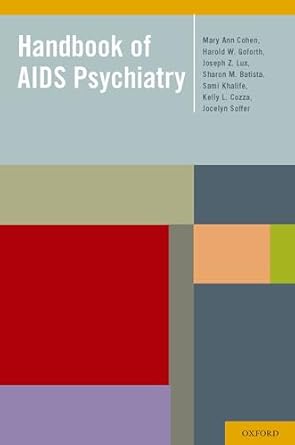 handbook of aids psychiatry 1st edition mary ann cohen ,harold goforth ,joseph lux ,sharon batista ,sami