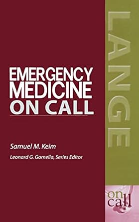 emergency medicine on call 1st edition keim 0071388796, 978-0071388795