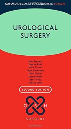 urological surgery 1st edition suzanne biers ,noel armenakas ,alastair lamb ,stephen mark ,john reynard ,mark
