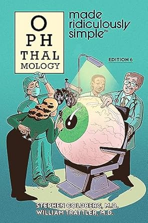 ophthalmology made ridiculously simple 1st edition stephen goldberg m d ,william trattler m d 1935660950,