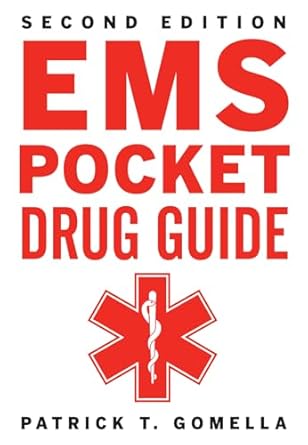 ems pocket drug guide 2/e 1st edition patrick gomella ,leonard g gomella 0071788271, 978-0071788274