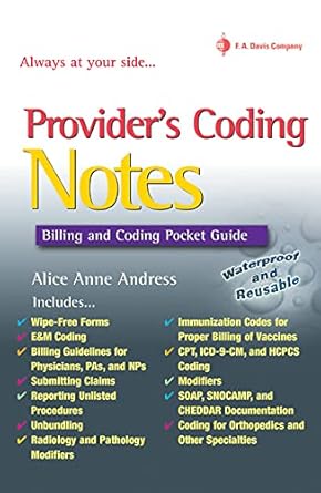 providers coding notes billing and coding pocket guide 1st edition alice anne andress ccs p ccp 0803617453,