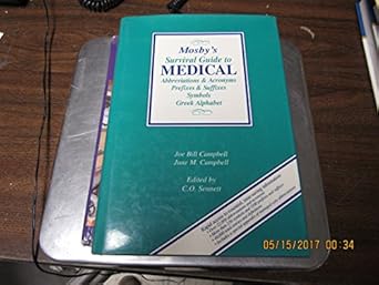 mosbys survival guide to medical abbreviations and acronyms prefixes and suffixes symbols greek alphabet 1st