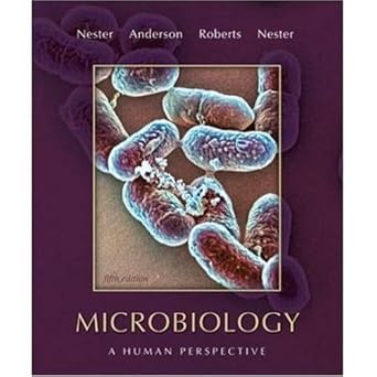 microbiology a human perspective 1st edition eugene nester 007283031x, 978-0072830316
