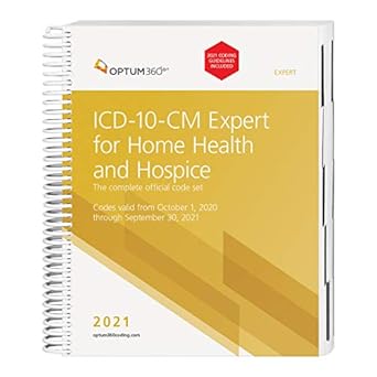 icd 10 2021 expert for home health and hospice with guidelines 1st edition optum360 1622545419, 978-1622545414