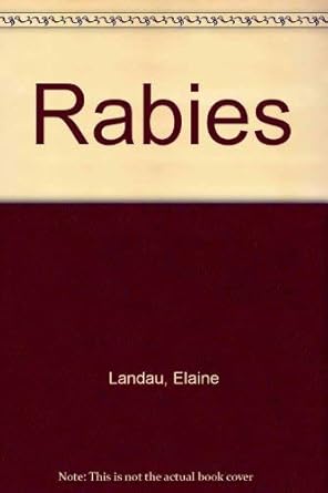 rabies 9 1st edition elaine landau 0525674039, 978-0525674030