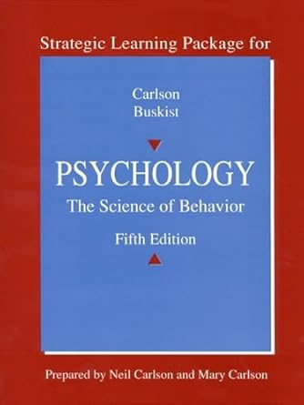 strategic learning package for psychology the science of behavior 1st edition mary carlson ,neil r carlson