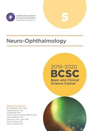 2019 2020 bcsc section 05 neuro ophthalmology 1st edition american academy of ophthalmology ,m tariq bhatti