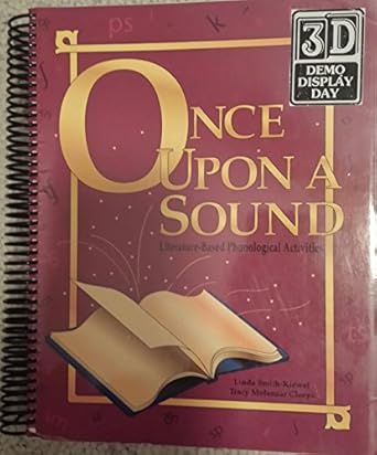 once upon a sound literature based phonological activities 1st edition linda l smith kiewel ,tracy molenaar