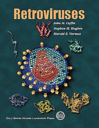retroviruses 1st edition john m coffin ,stephen h hughes ,harold e varmus 0879694971, 978-0879694975